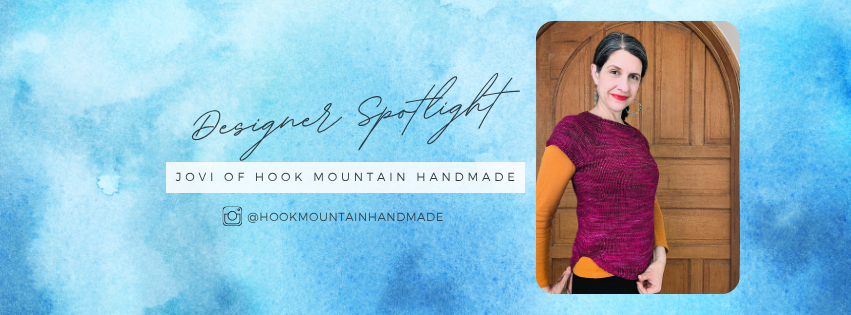 Designer Spotlight - Jovi of Hook Mountain Handmade