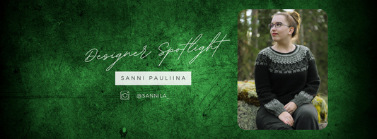 Designer Spotlight - Sanni Pauliina