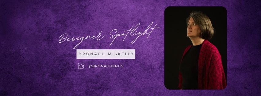 Designer Spotlight - Bronagh Miskelly