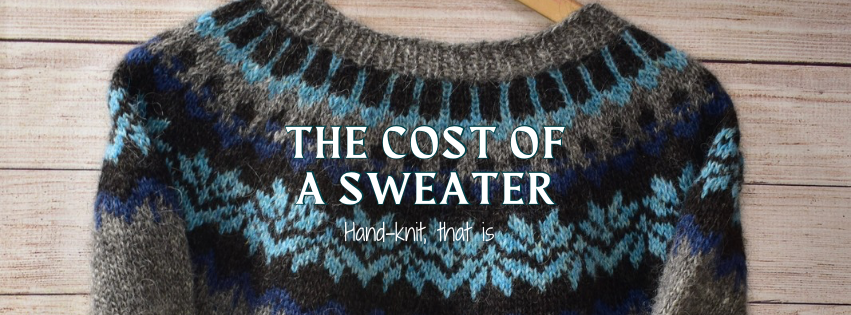 The Cost of A Sweater